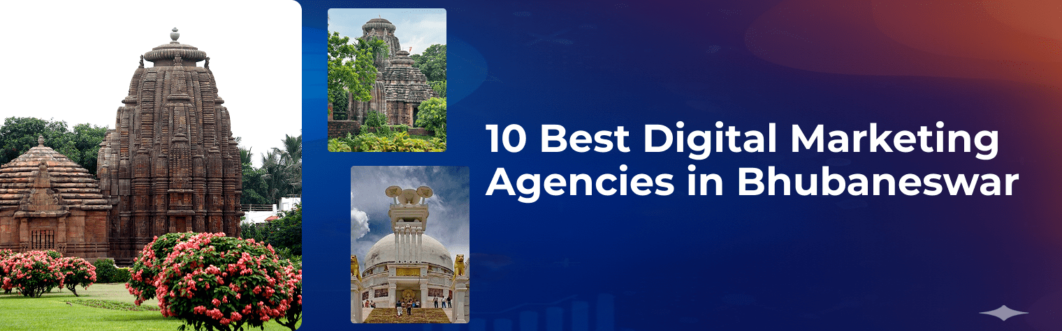 10 Best Digital Marketing Agencies in Bhubaneswar